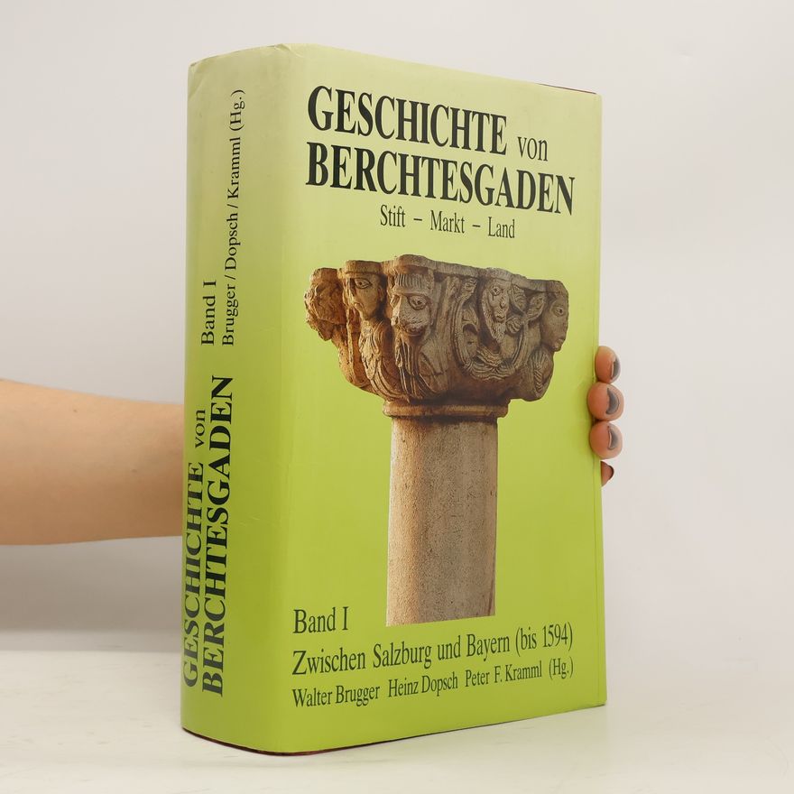 Walter Brugger Geschichte von Berchtesgaden