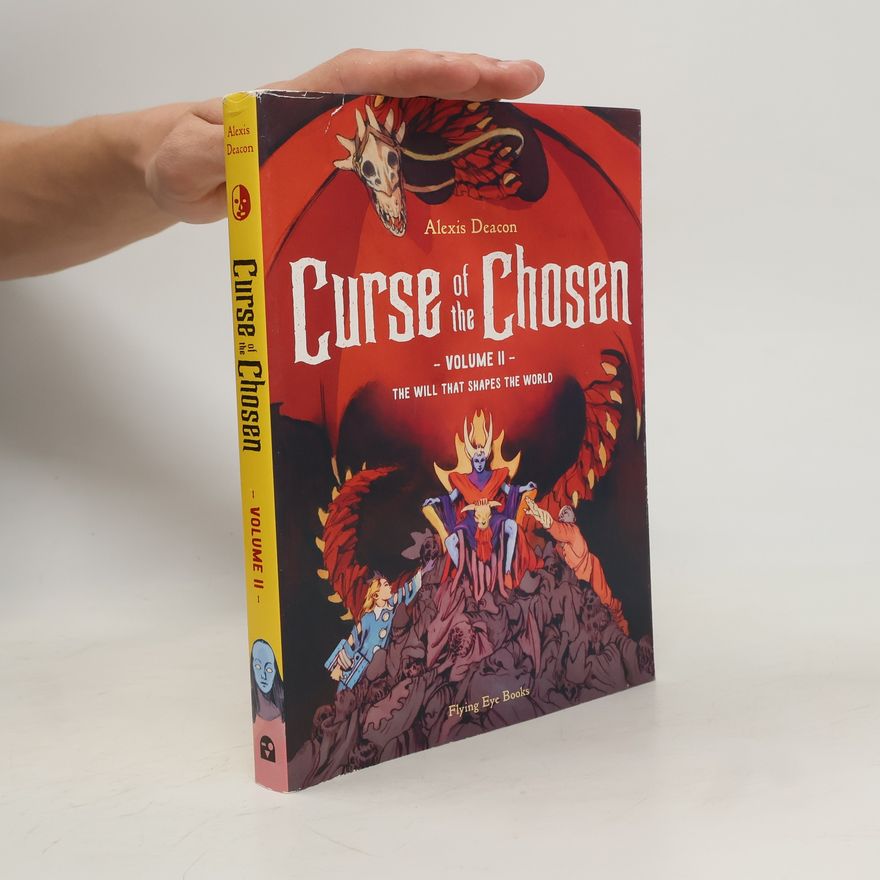 Alexis Deacon Curse of the Chosen Vol. 2