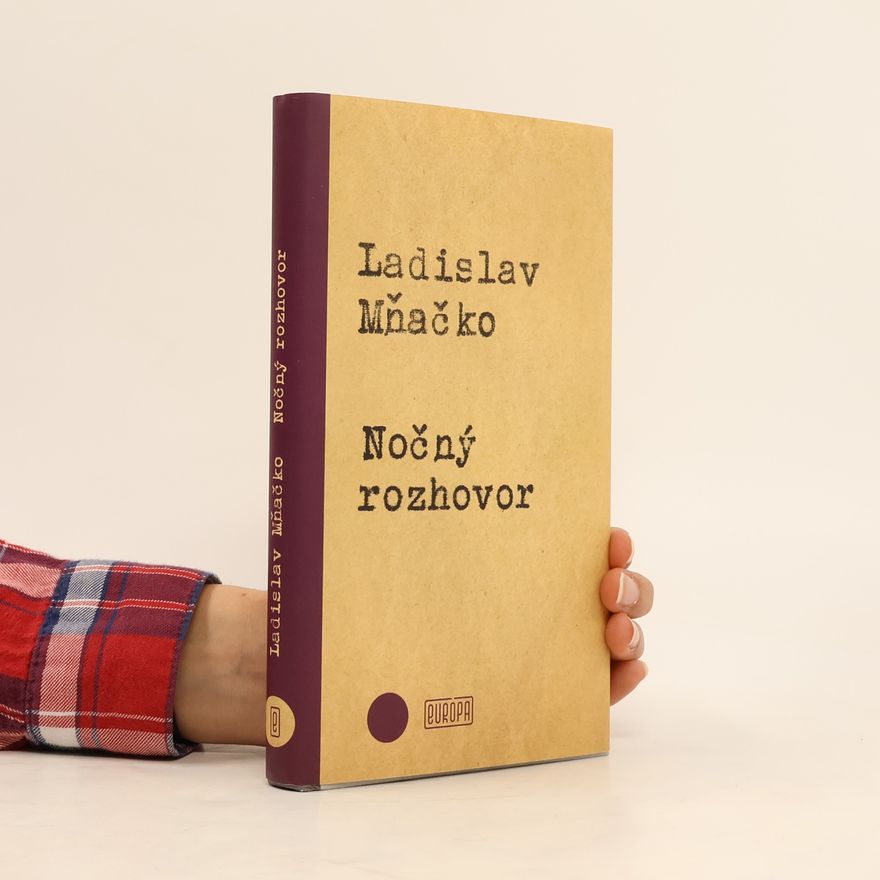 Ladislav Mňačko Nočný rozhovor