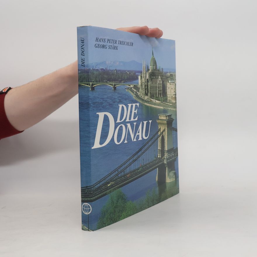 Hans Peter Treichler Die Donau