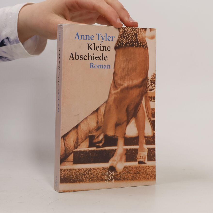 Anne Tyler Fischer Taschenbücher: Kleine Abschiede