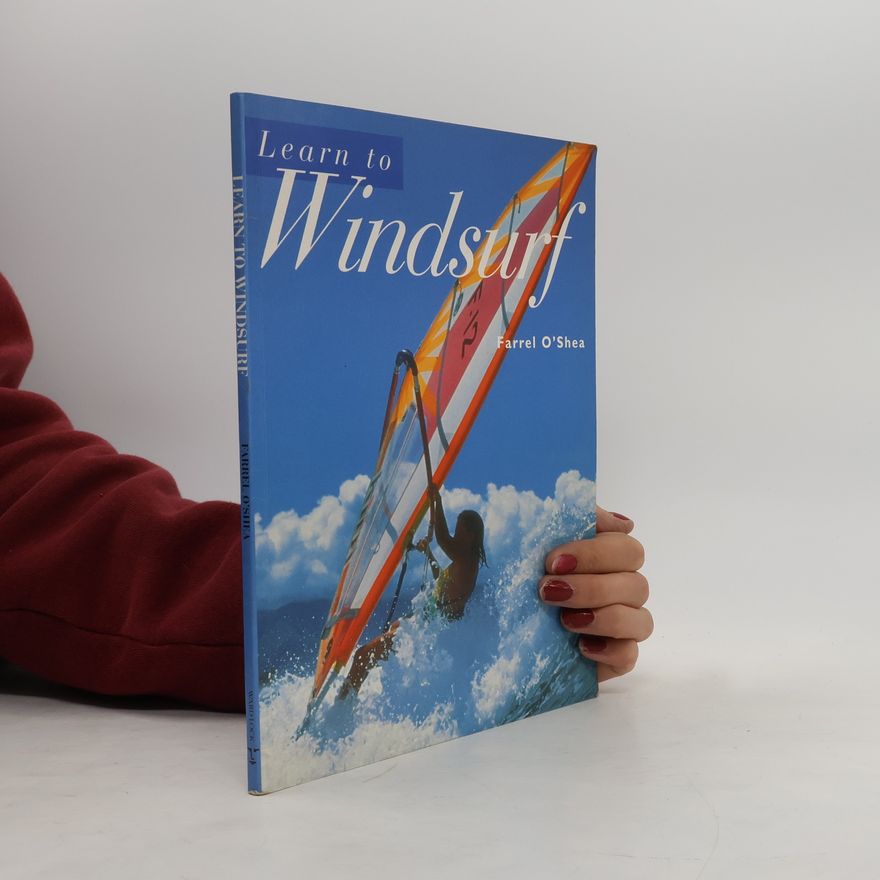 Bill Dawes Learn to Windsurf