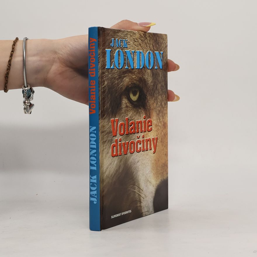 Jack London Volanie divočiny