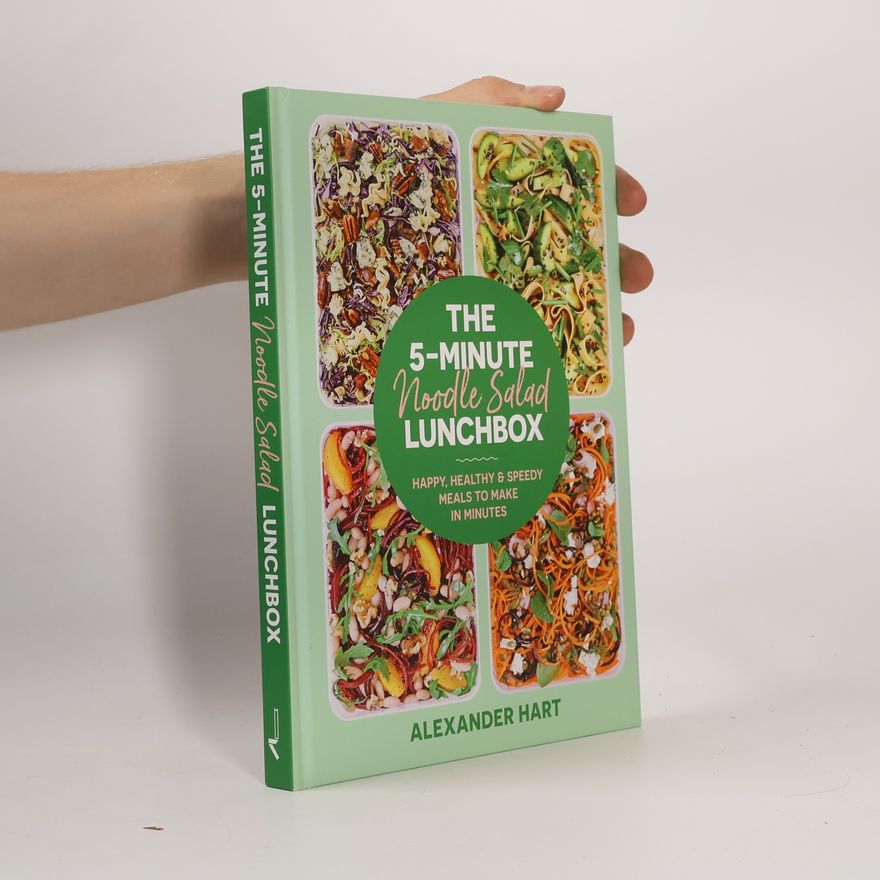 Martin Hart The 5-Minute Noodle Salad Lunchbox
