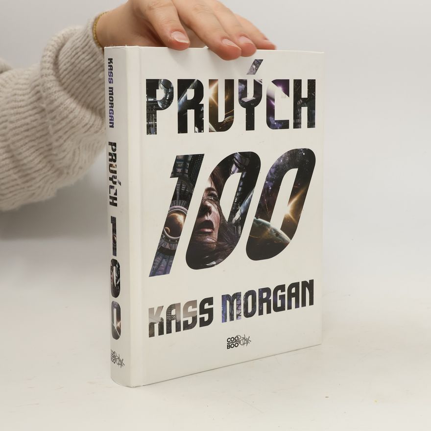 Kass Morgan Prvých 100