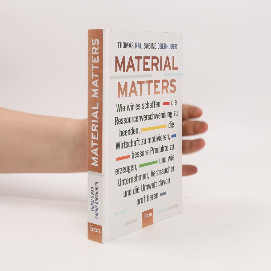 Thomas Rau Material Matters
