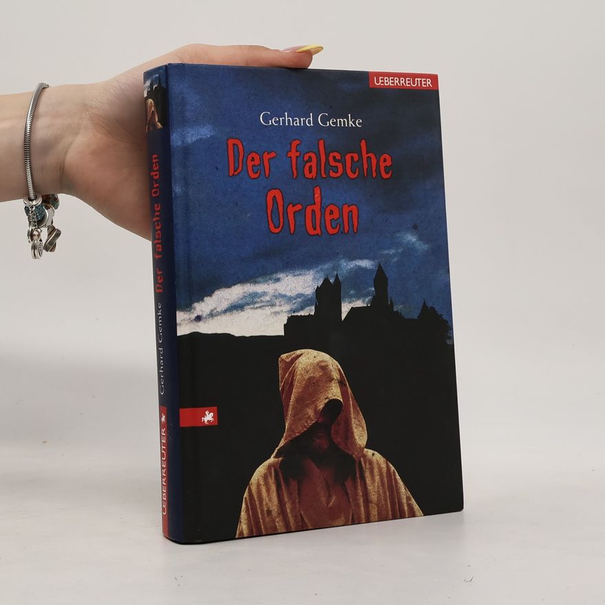 Gerhard Gemke Der falsche Orden