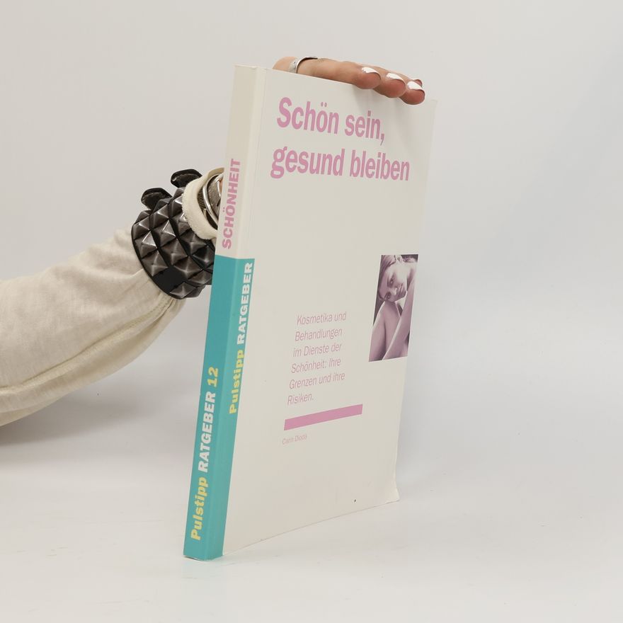 Carin Dioda Schön sein, gesund bleiben