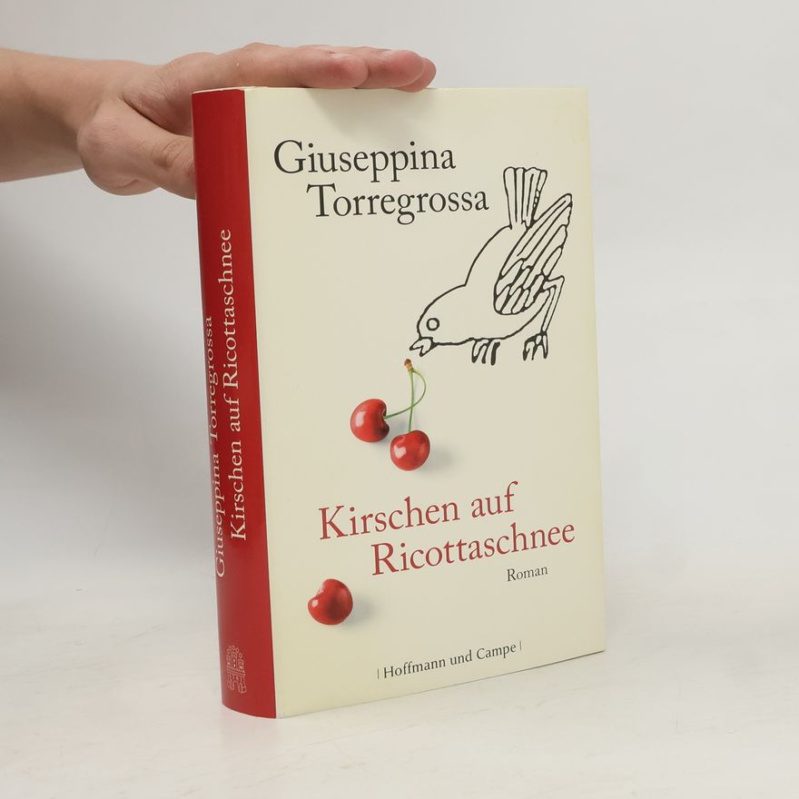 Giuseppina Torregrossa Kirschen auf Ricottaschnee