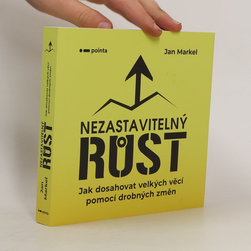 Jan Markel Nezastavitelný růst