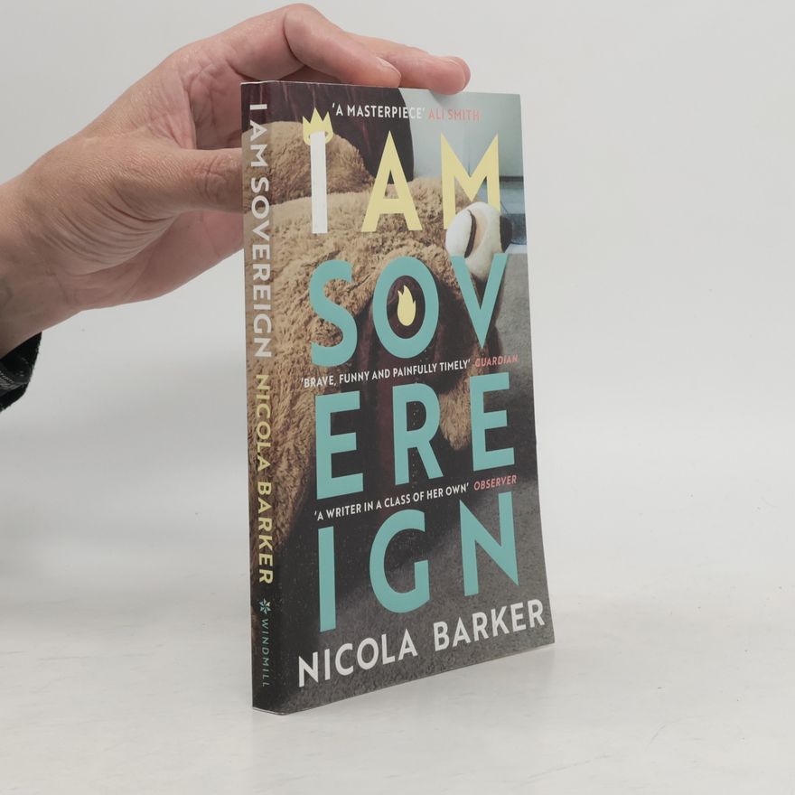 Nicola Barker I am sovereign