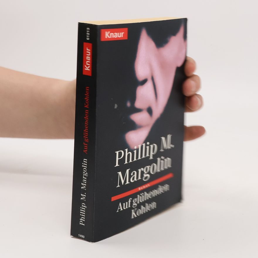 Phillip Margolin Auf glühenden Kohlen