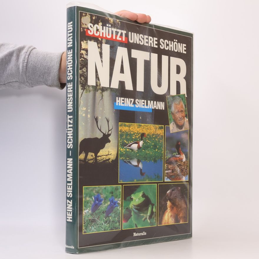 Heinz Sielmann Schützt unsere Schöne Natur