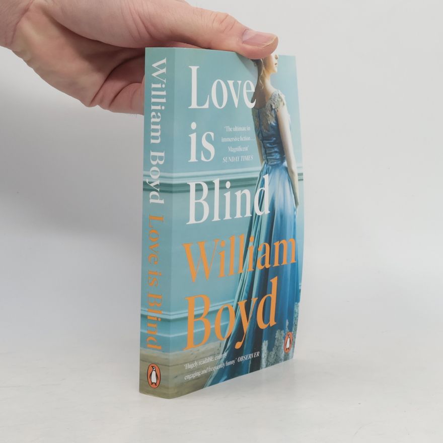 William Boyd Love is Blind