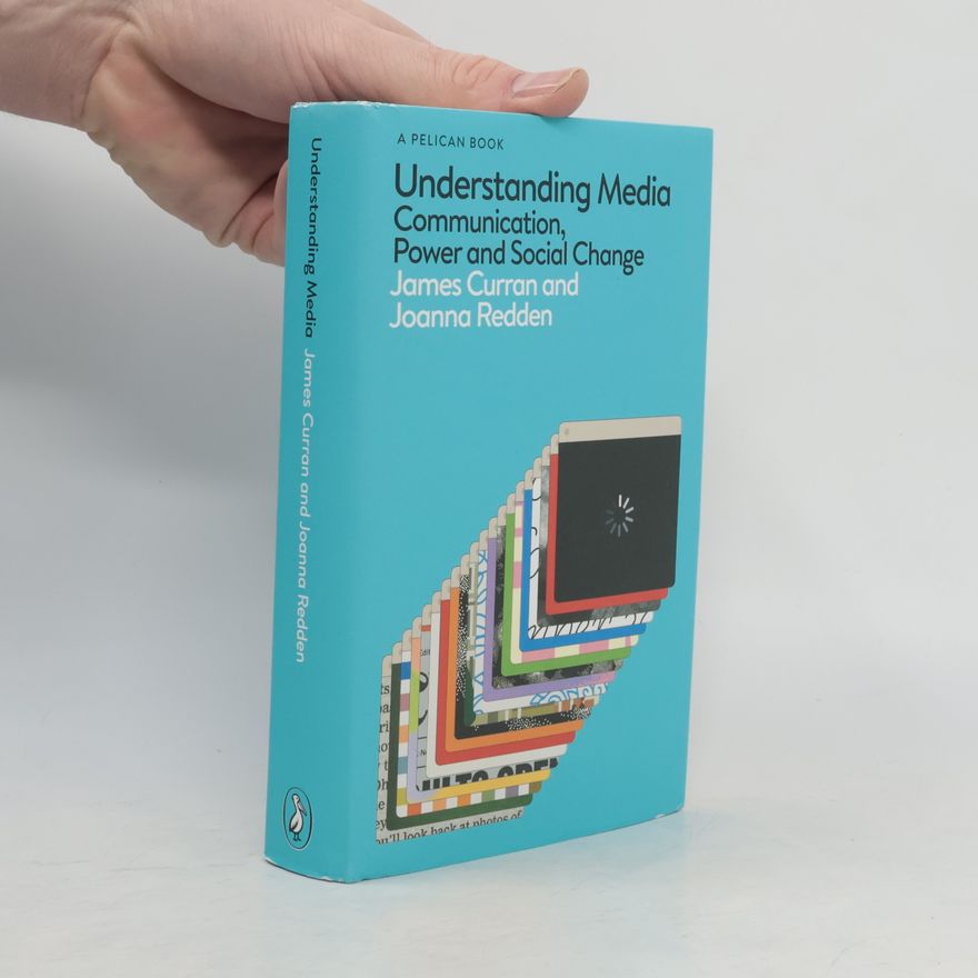 James Curran Understanding Media