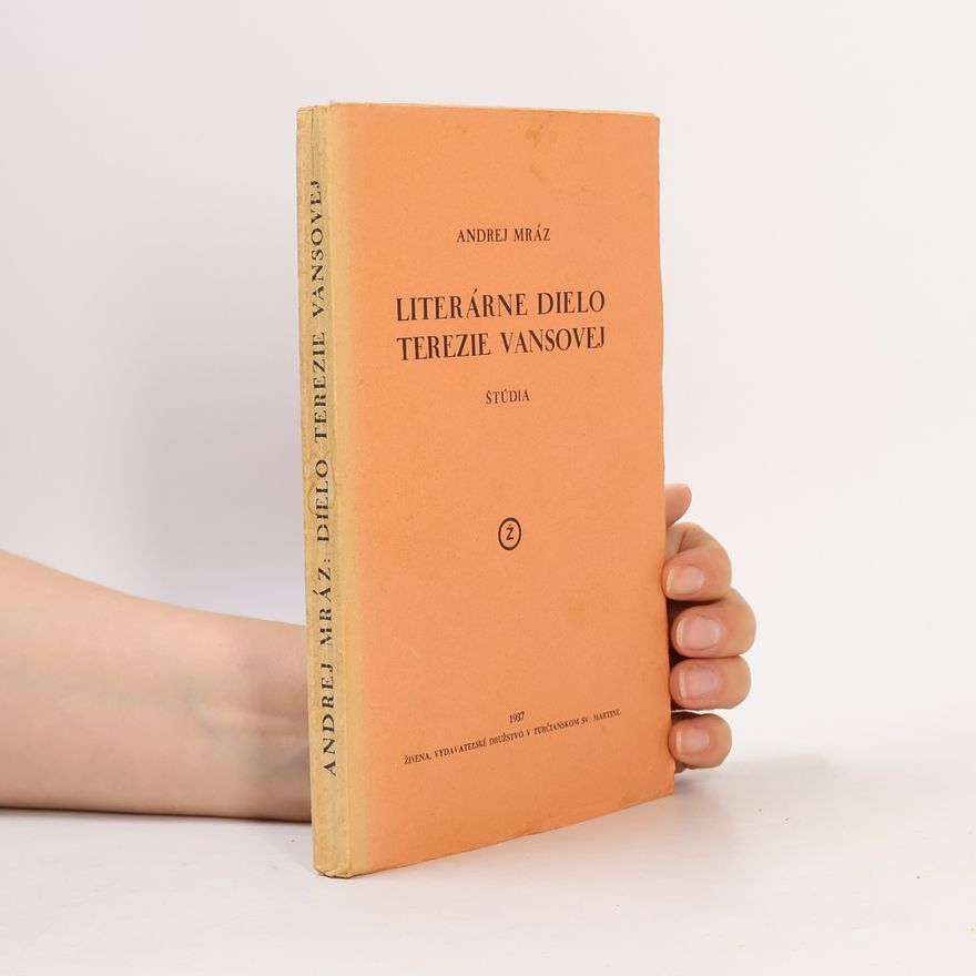 Andrej Mráz Literárne dielo Terézie Vansovej