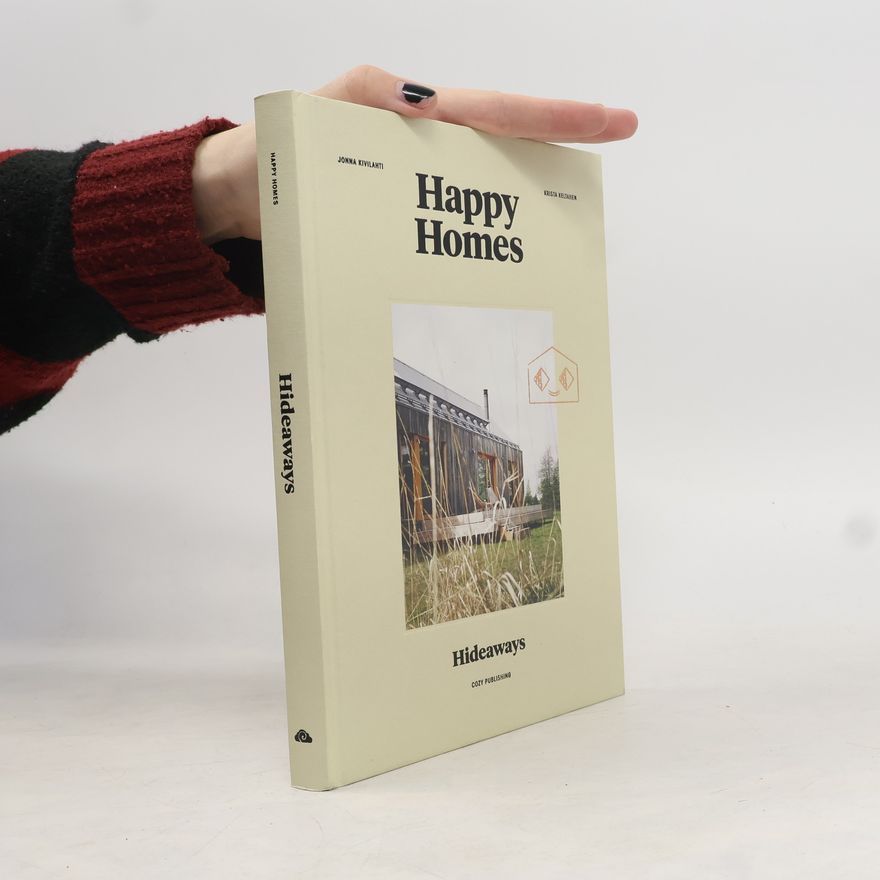 Autorenkollektiv Happy Homes: Hideaways