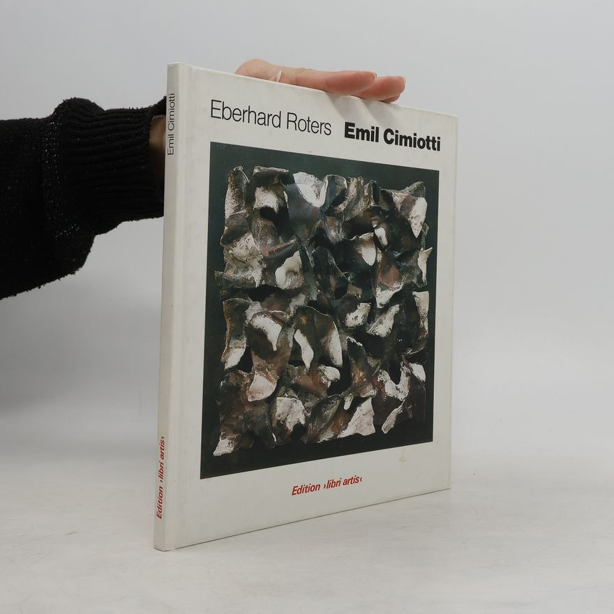 Eberhard Roters Emil Cimiotti