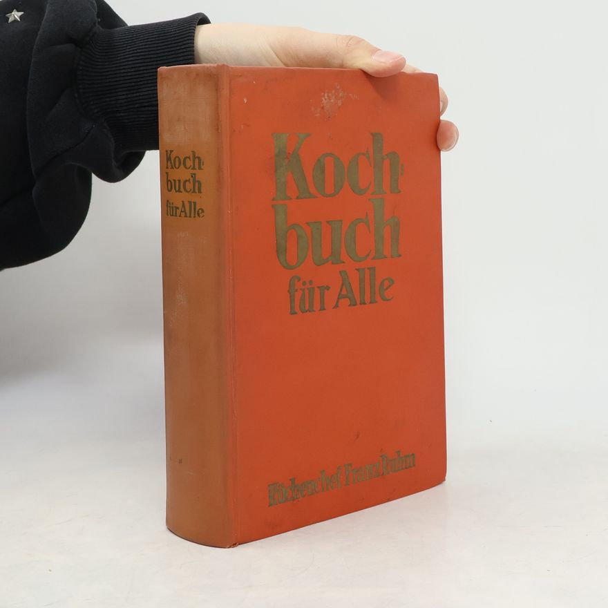 Franz Ruhm Kochbuch für alle