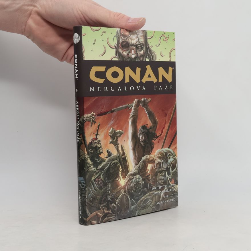 Tomás Giorello Nergalova paže. Conan 6