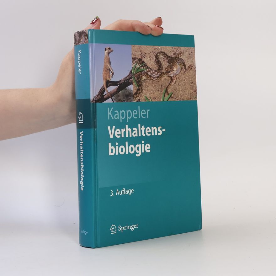 Peter M. Kappeler Springer-Lehrbuch: Verhaltensbiologie - 3. Auflage