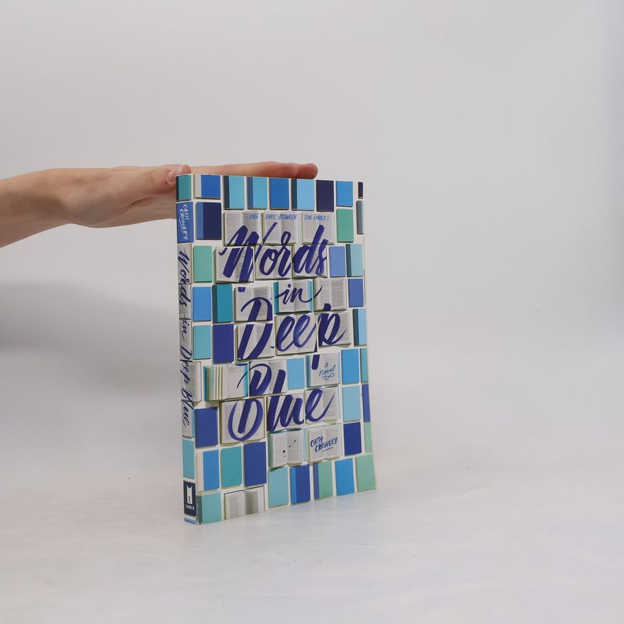 Cath Crowley Words in Deep Blue