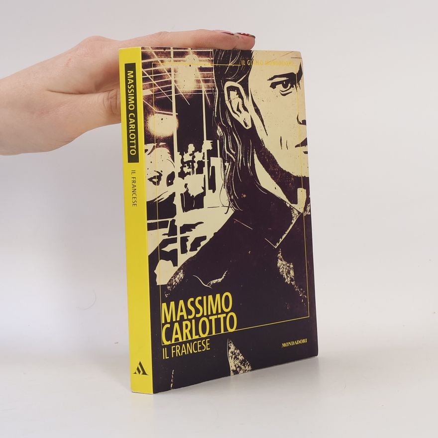 Massimo Carlotto Il Francese