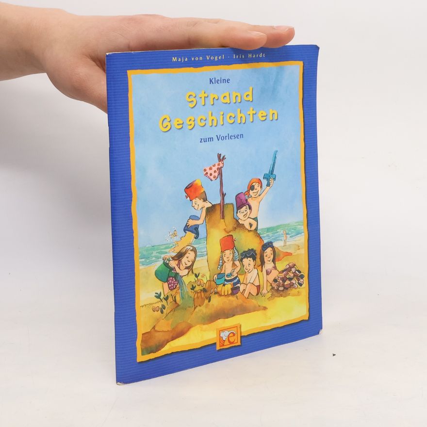 Maja von Vogel Kleine Strand-Geschichten zum Vorlesen