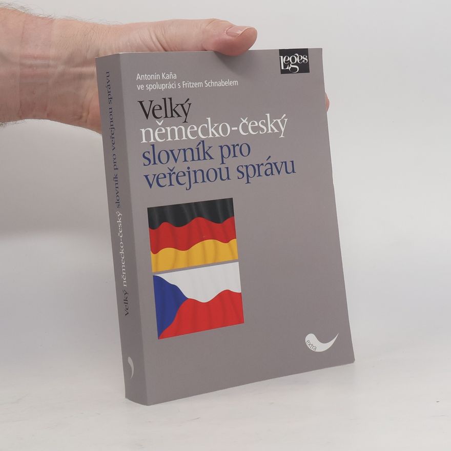 Fritz Schnabel Velký německo-český slovník pro veřejnou správu