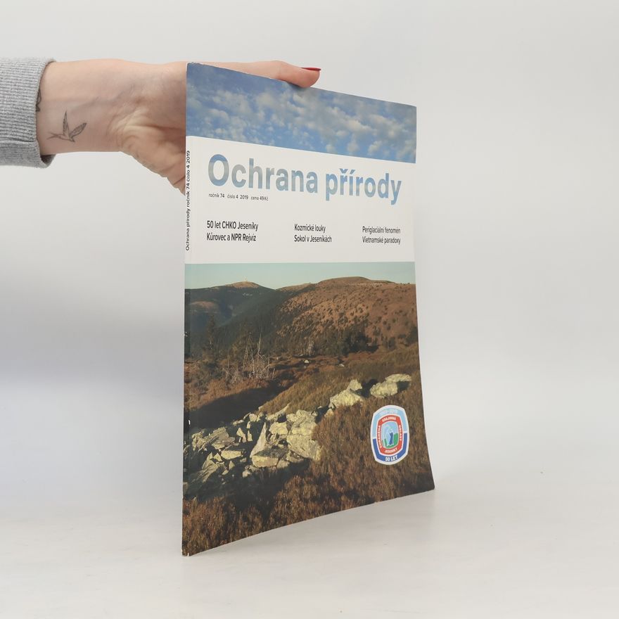 Autores varios Ochrana přírody 4/2019. Ročník 74