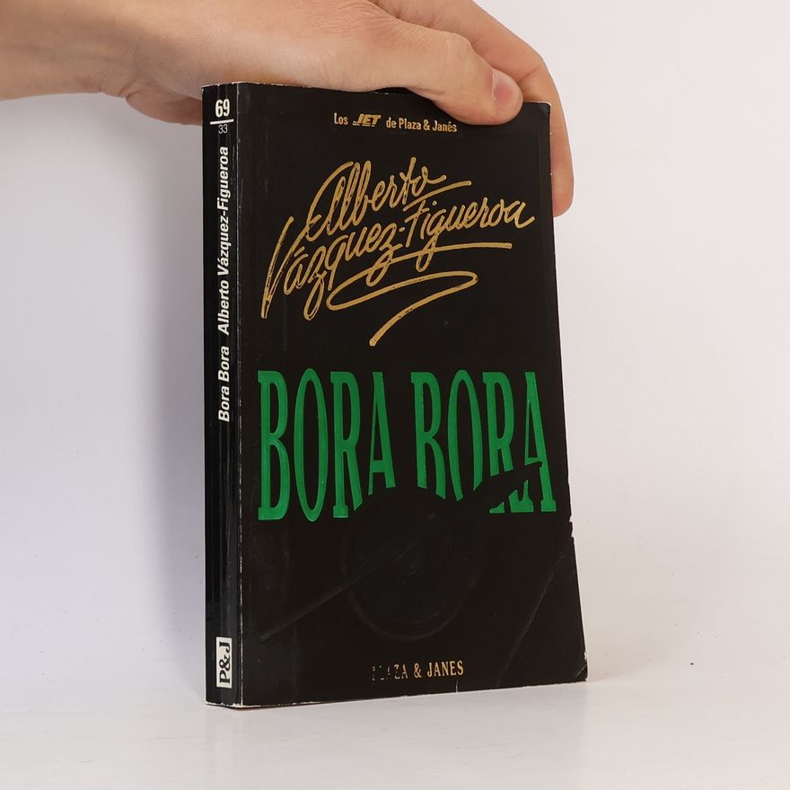 Alberto Vázquez Figueroa Bora-Bora