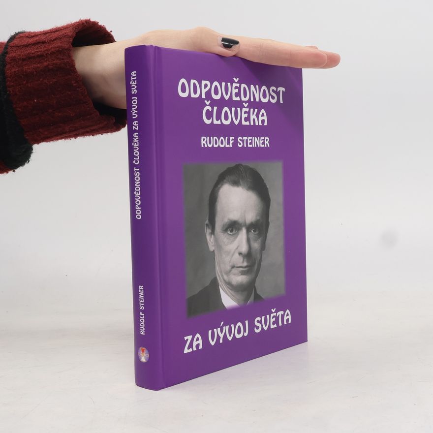 Věra Zoubková Odpovědnost člověka za vývoj světa