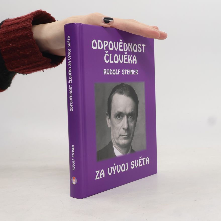 Věra Zoubková Odpovědnost člověka za vývoj světa