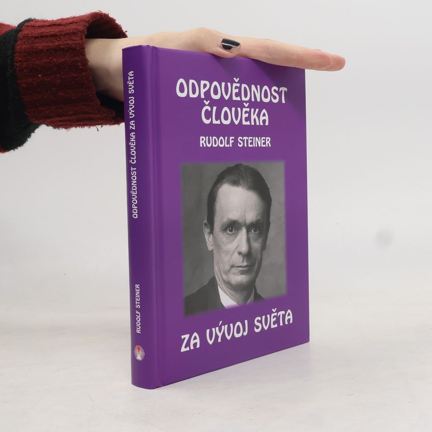 Věra Zoubková Odpovědnost člověka za vývoj světa