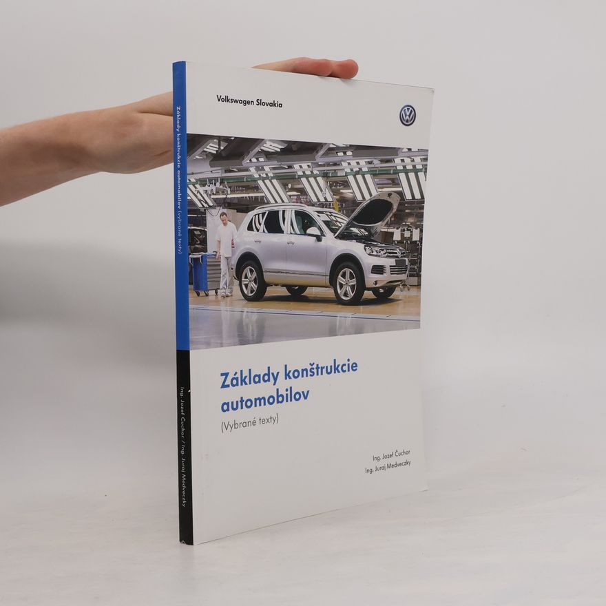 Juraj Medveczky Základy konštrukcie automobilov