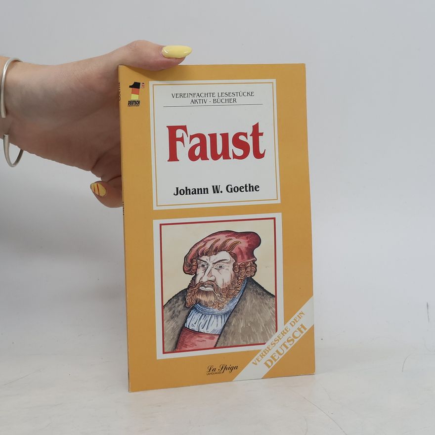 Johann Wolfgang von Goethe Faust