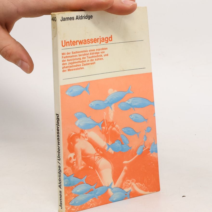 James Aldridge Unterwasserjagd
