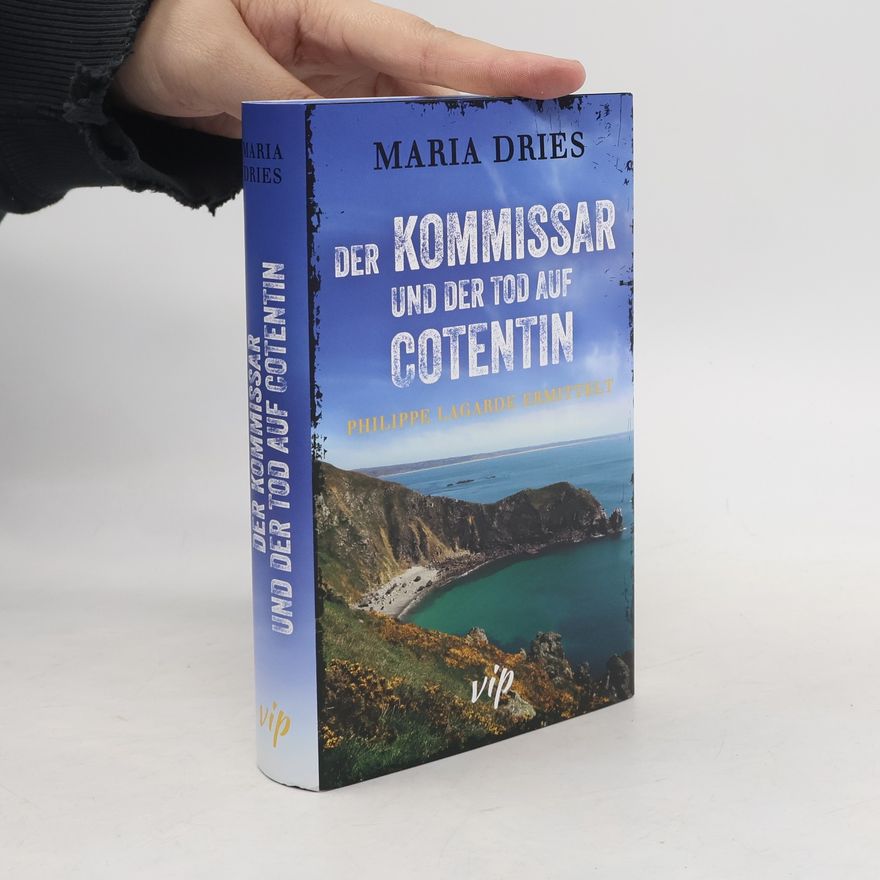 Maria Dries Der Kommissar und der Tod Auf Cotentin