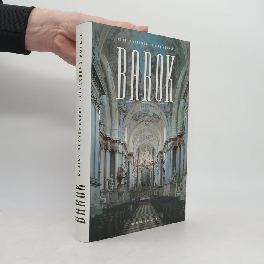 Collectif d'auteurs Dejiny slovenského výtvarného umenia. Barok