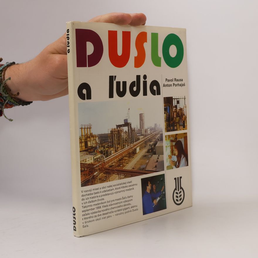 Anton Porhajaš Duslo a ľudia