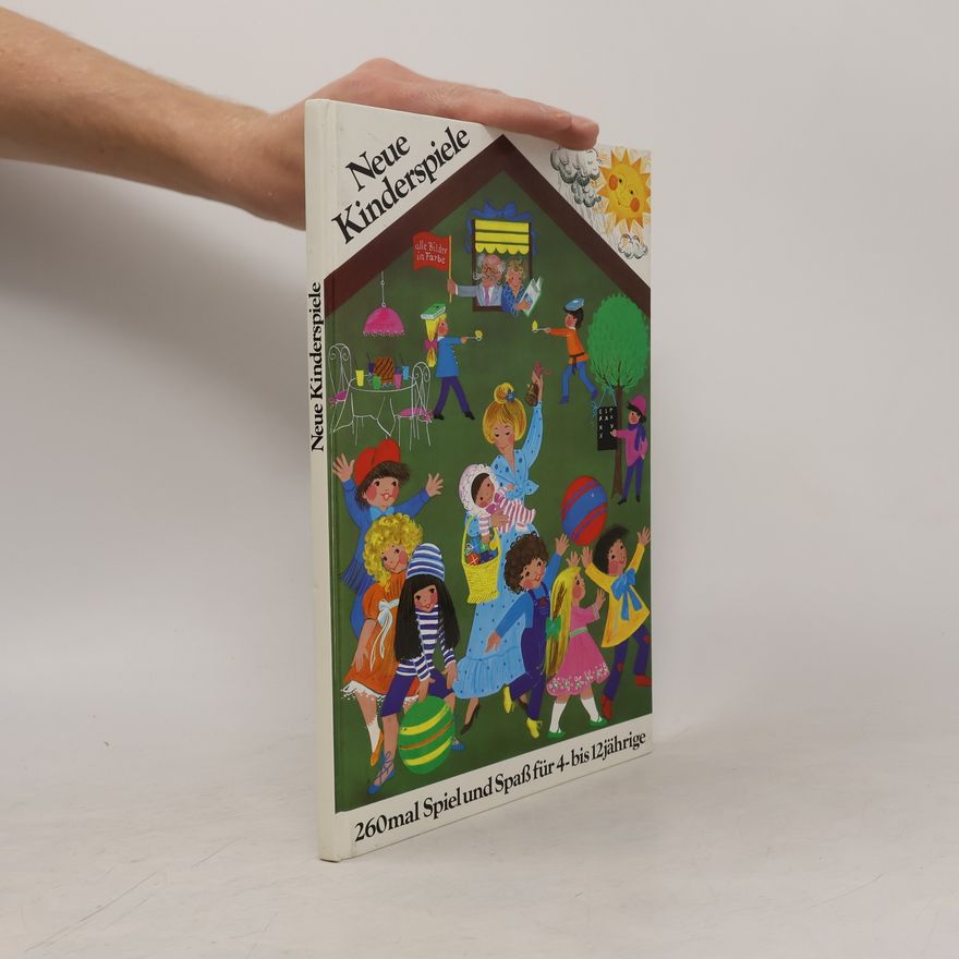 Autorenkollektiv Neue Kinderspiele