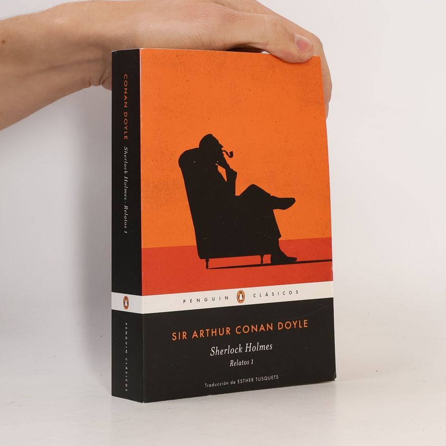 Arthur Conan Doyle Sherlock Holmes: Relatos. Bd.1