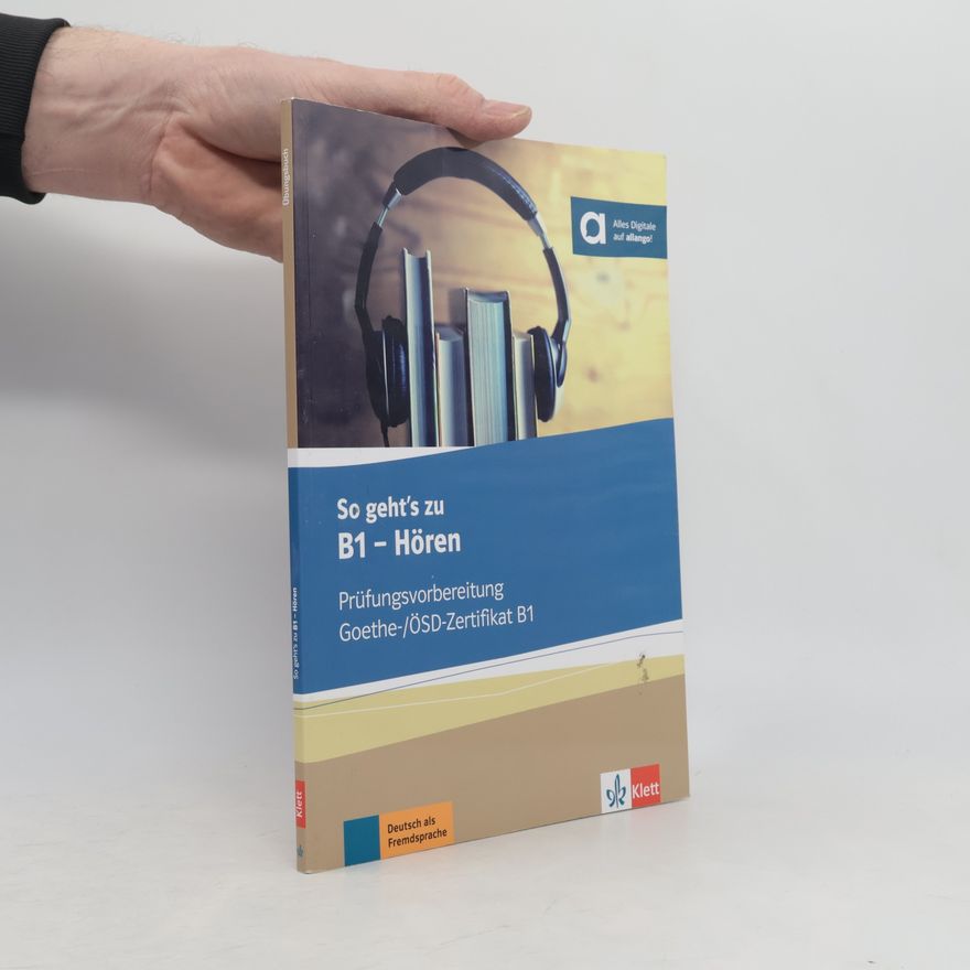 Auteurscollectief So geht's zu B1 - Hören