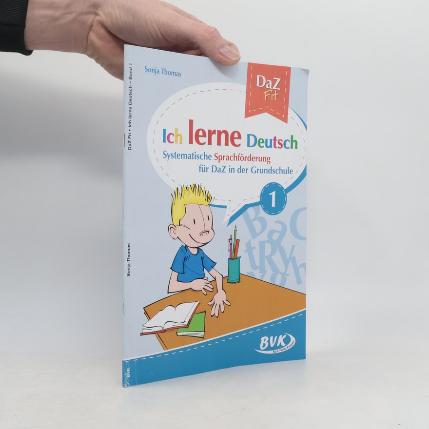 Sonja Thomas DaZ Fit: Ich lerne Deutsch. Bd.1