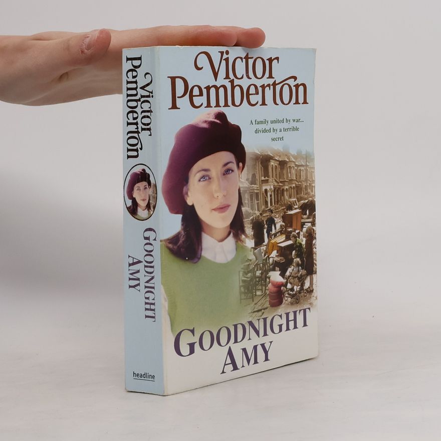 Victor Pemberton Goodnight Amy