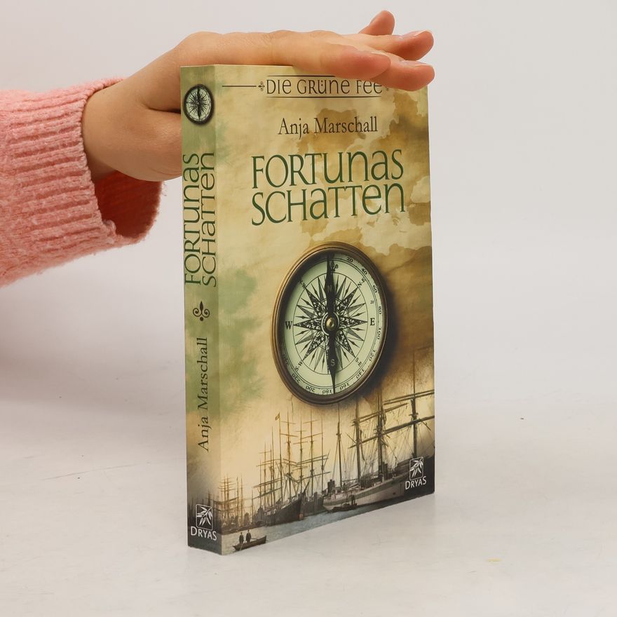 Anja Marschall Fortunas Schatten