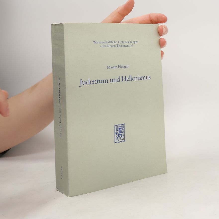 Martin Hengel Judentum und Hellenismus
