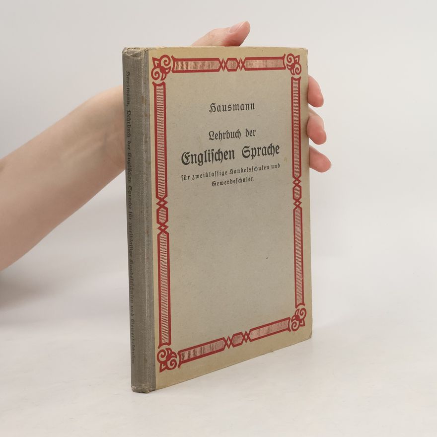 Josef Hausmann Lehrbuch der Englischen Sprache