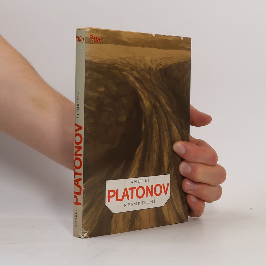 Andrej Platonov Nesmrtelní
