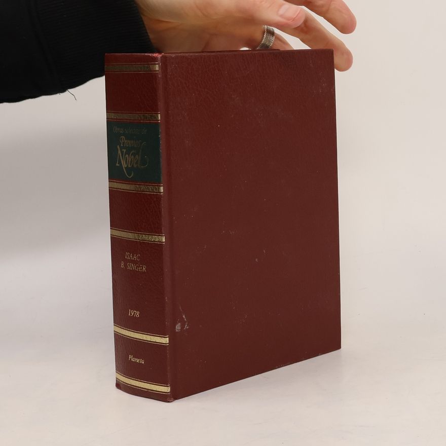Isaac B. Singer Obras selectas de Premios Nobel 1978